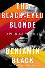 The Black-Eyed Blonde, by Benjamin Black