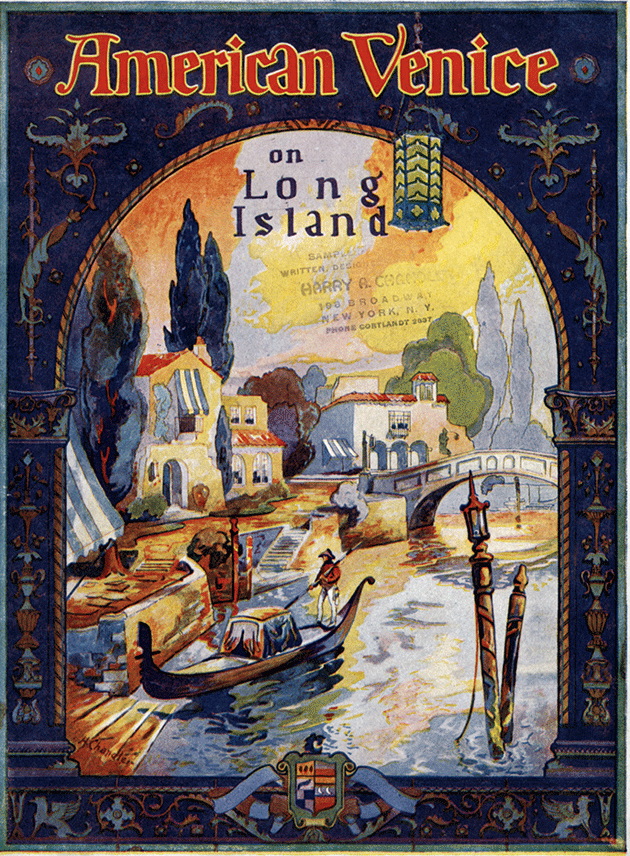 Cover of an American Venice advertising brochure, c. 1925. Courtesy Queens Borough Public Library, Long Island Division/W. W. Norton & Company